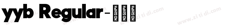 yyb Regular字体转换